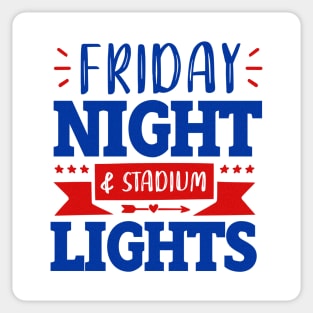 Friday night &  stadium lights Sticker